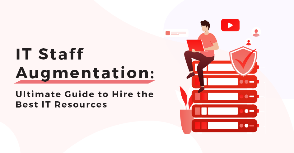 IT Staff Augmentation Guide