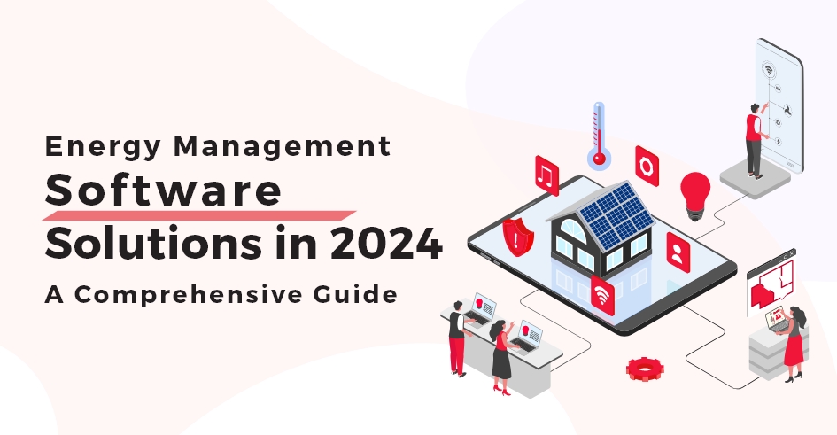 Energy Management Software solution in 2024