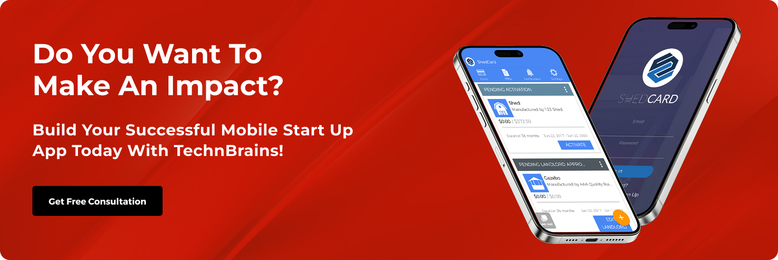 Do you want to make an impact Build Your Successful Mobile Start Up App Today with TechnBrains